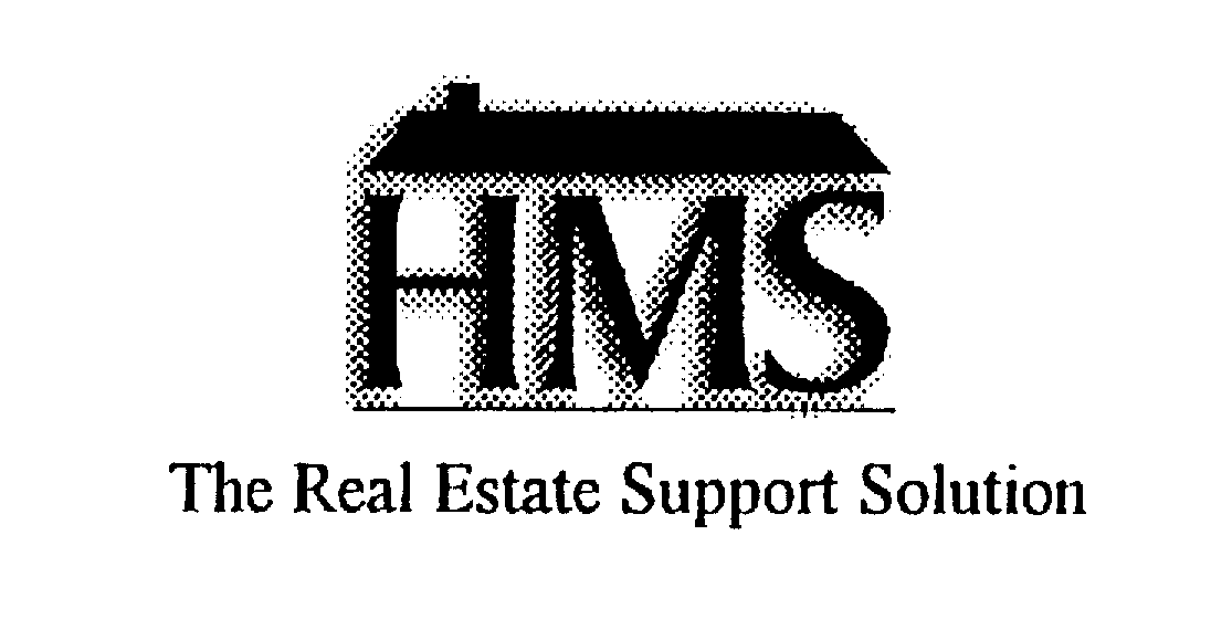  HMS THE REAL ESTATE SUPPORT SOLUTION