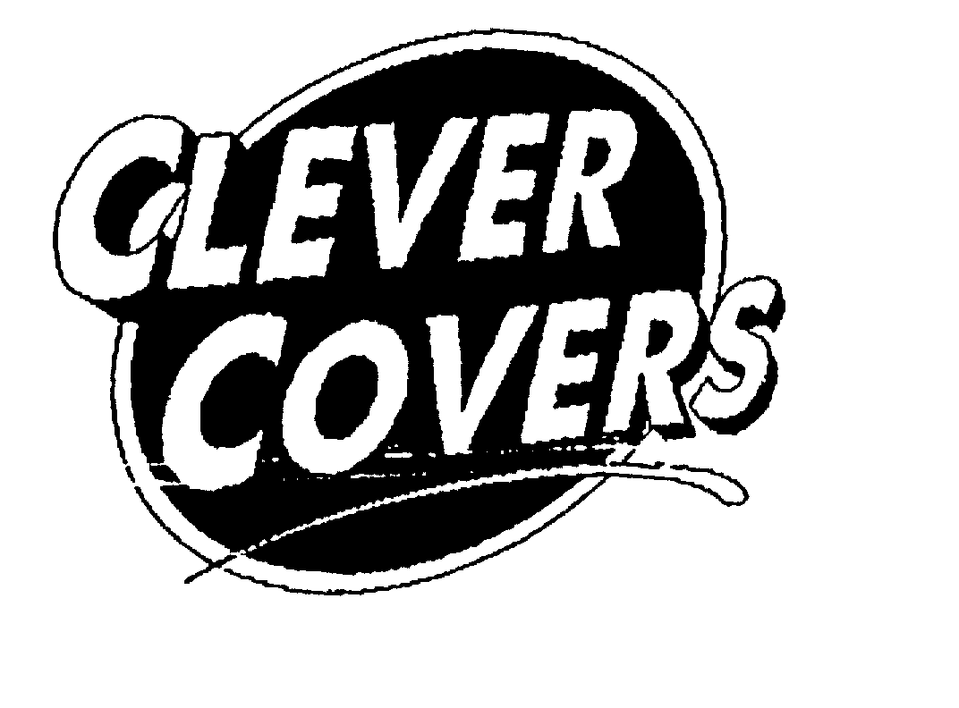 Trademark Logo CLEVER COVERS