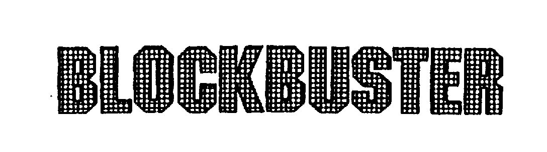 Trademark Logo BLOCKBUSTER