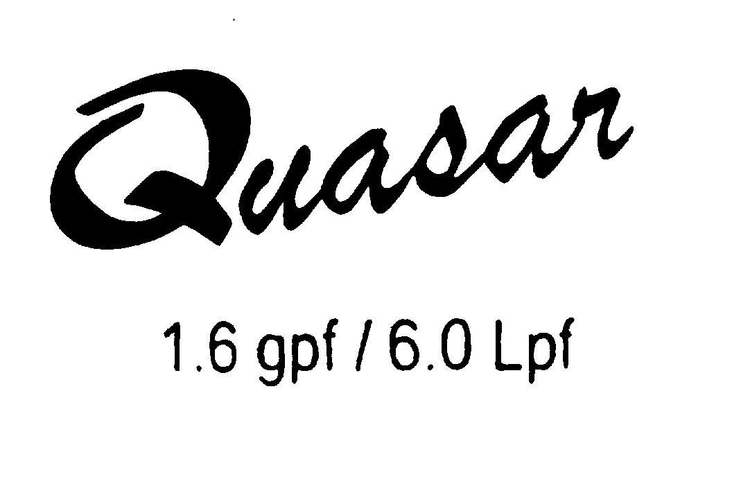Trademark Logo QUASAR 1.6 GPF / 6.0 LPF