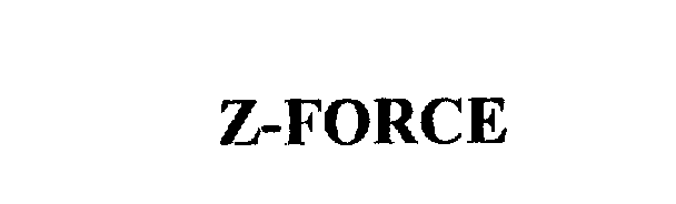 Trademark Logo Z-FORCE