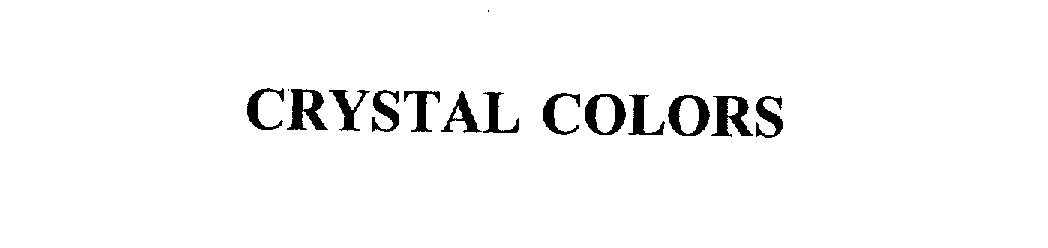 Trademark Logo CRYSTAL COLORS