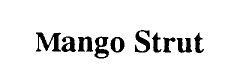  MANGO STRUT