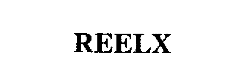 Trademark Logo REELX