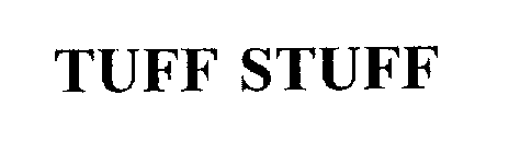 Trademark Logo TUFF STUFF