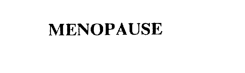 Trademark Logo MENOPAUSE