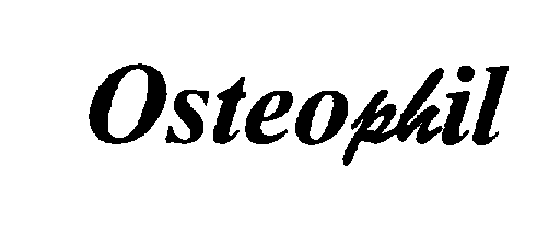  OSTEOPHIL