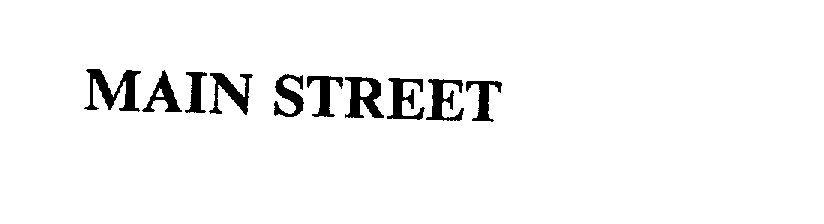 Trademark Logo MAIN STREET