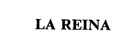 Trademark Logo LA REINA