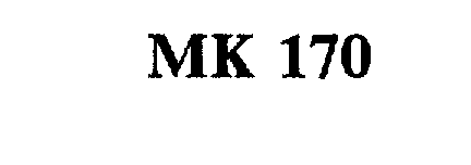 Trademark Logo MK 170