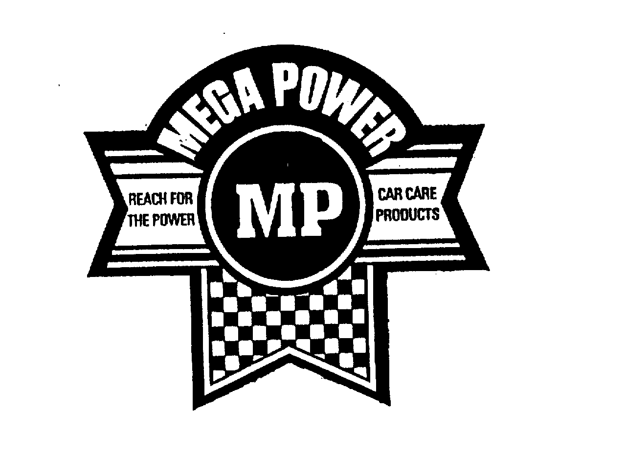 Trademark Logo MP MEGA POWER REACH FOR THE POWER CAR CARE PRODUCTS