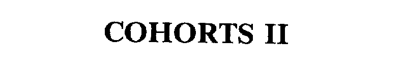 Trademark Logo COHORTS II