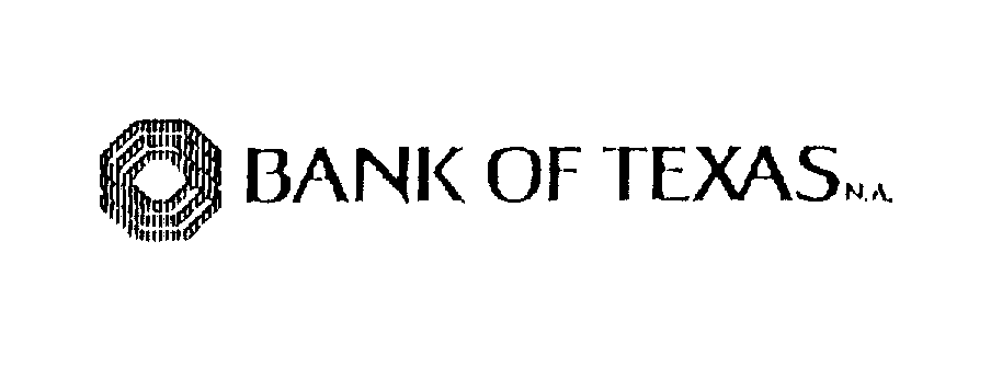  BANK OF TEXAS N.A.