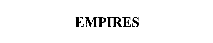 Trademark Logo EMPIRES