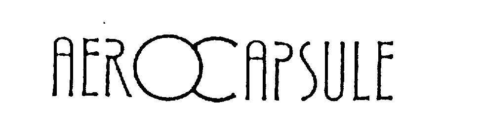 Trademark Logo AEROCAPSULE