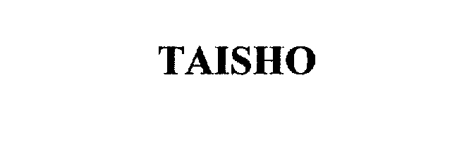  TAISHO