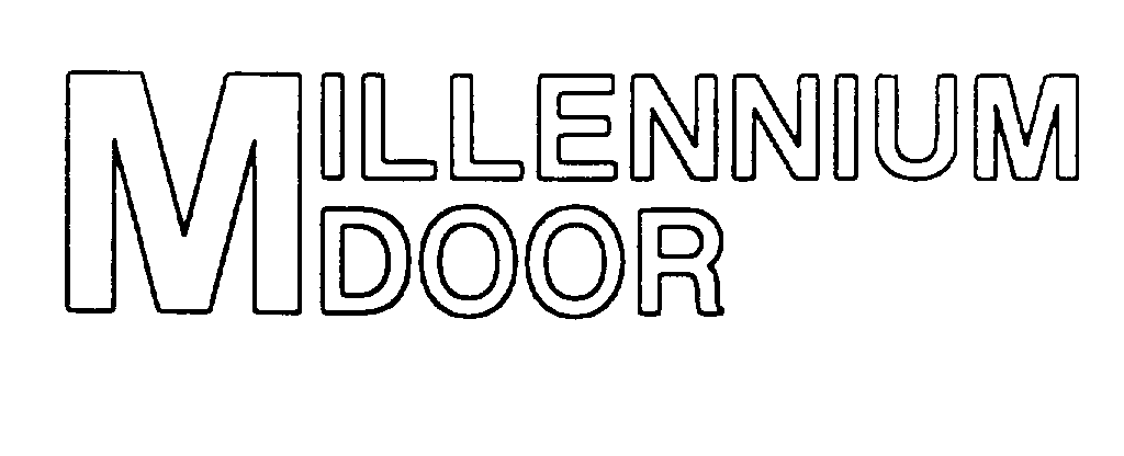  MILLENNIUM DOOR