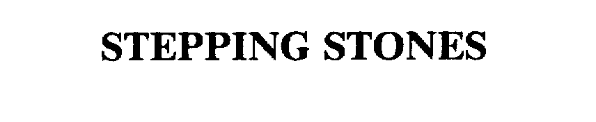 Trademark Logo STEPPING STONES