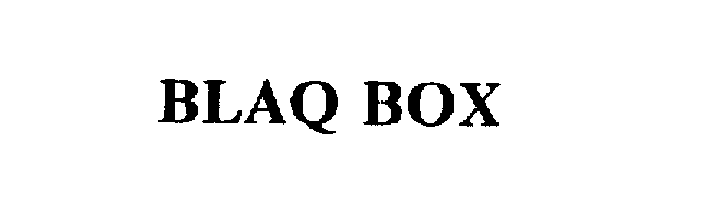 Trademark Logo BLAQ BOX