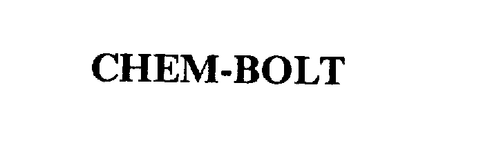 Trademark Logo CHEM-BOLT