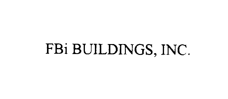Trademark Logo FBI BUILDINGS, INC.