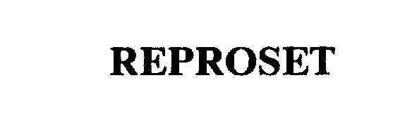 Trademark Logo REPROSET