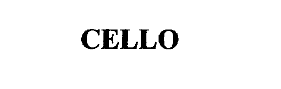 Trademark Logo CELLO