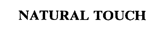 Trademark Logo NATURAL TOUCH
