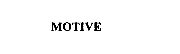 Trademark Logo MOTIVE