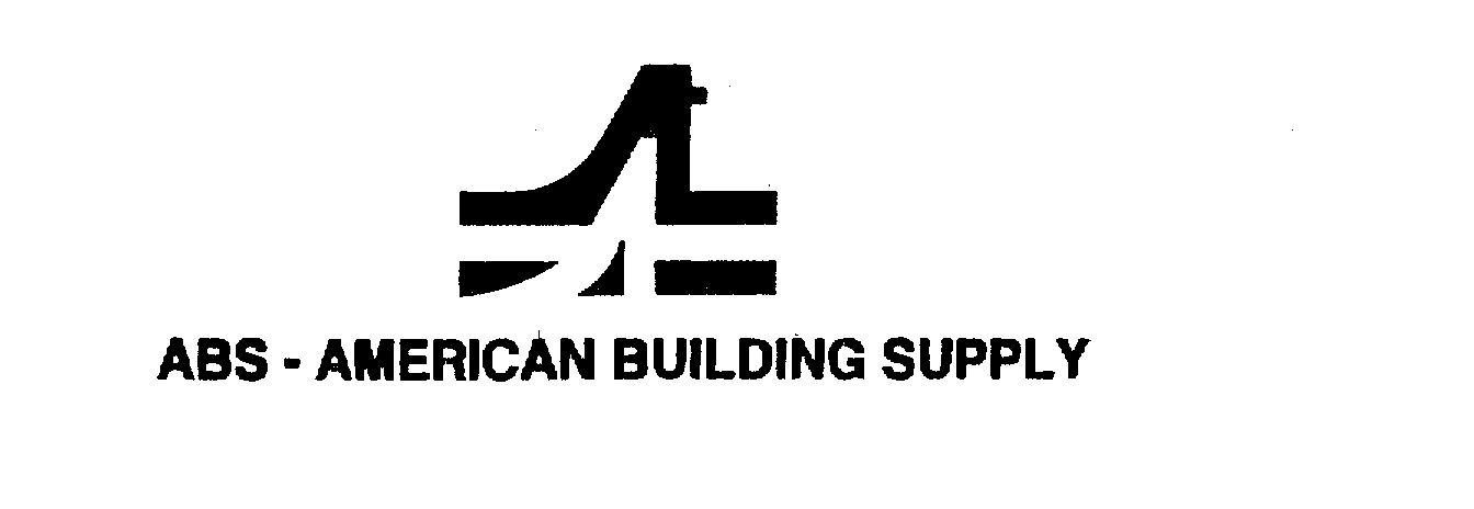 Trademark Logo A ABS - AMERICAN BUILDING SUPPLY