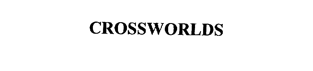 Trademark Logo CROSSWORLDS