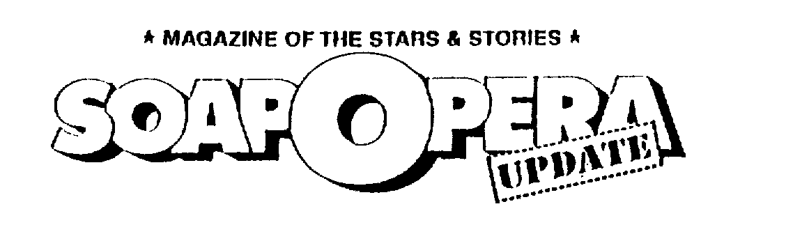  MAGAZINE OF THE STARS &amp; STORIES SOAPOPERA UPDATE