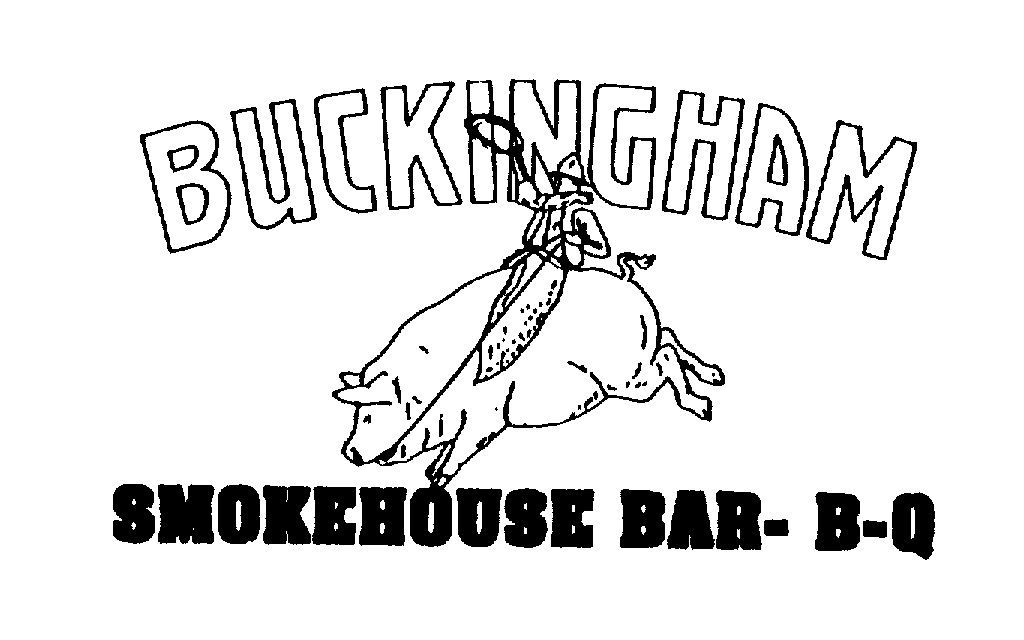 Trademark Logo BUCKINGHAM SMOKEHOUSE BAR- B-Q