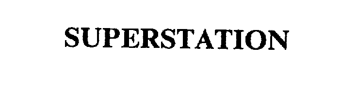 Trademark Logo SUPERSTATION