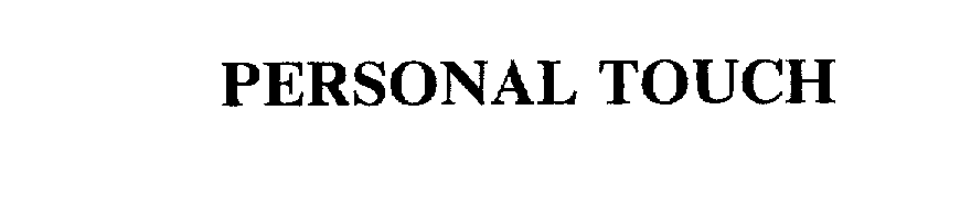 Trademark Logo PERSONAL TOUCH