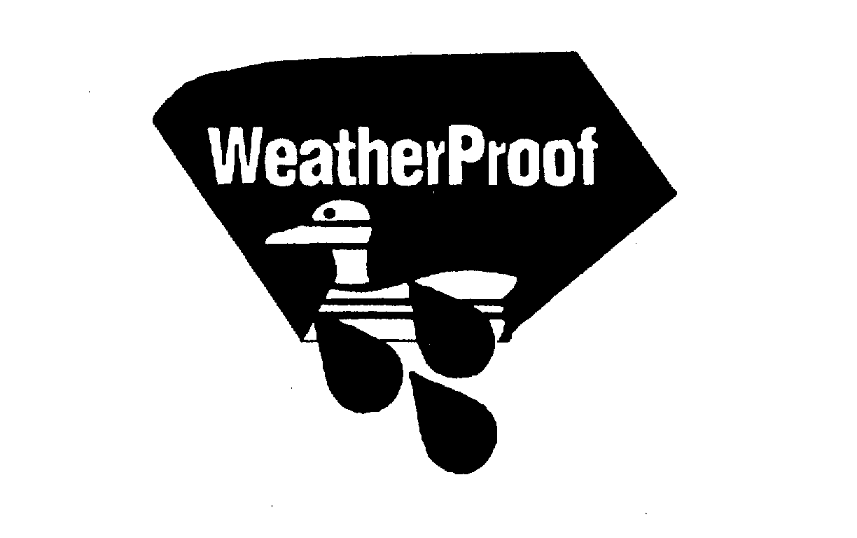 WEATHERPROOF