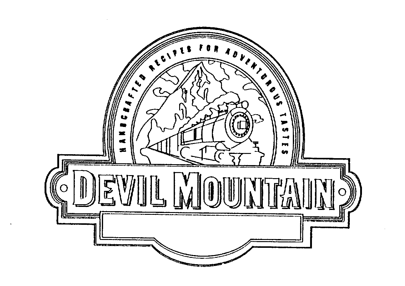 Trademark Logo HANDCRAFTED RECIPES FOR ADVENTUROUS TASTES DEVIL MOUNTAIN