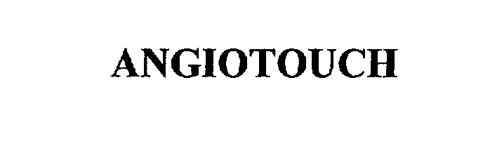 Trademark Logo ANGIOTOUCH
