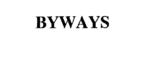Trademark Logo BYWAYS