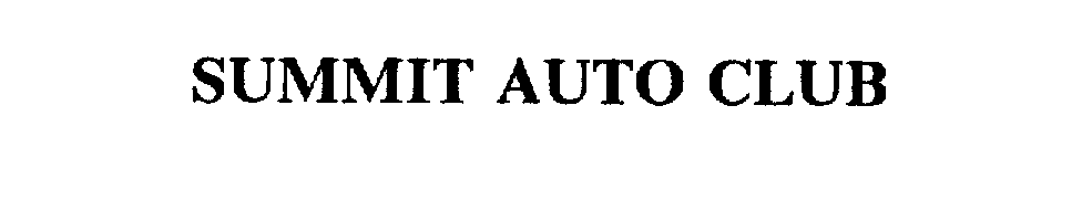 Trademark Logo SUMMIT AUTO CLUB