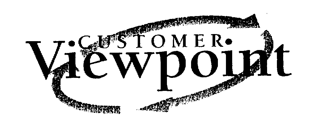 Trademark Logo CUSTOMER VIEWPOINT