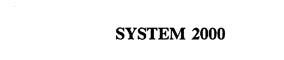  SYSTEM 2000