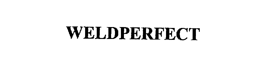 Trademark Logo WELDPERFECT