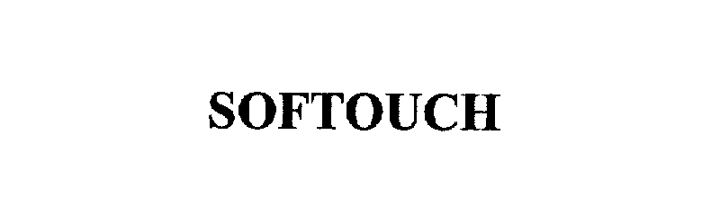 Trademark Logo SOFTOUCH