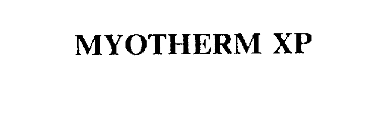 Trademark Logo MYOTHERM XP
