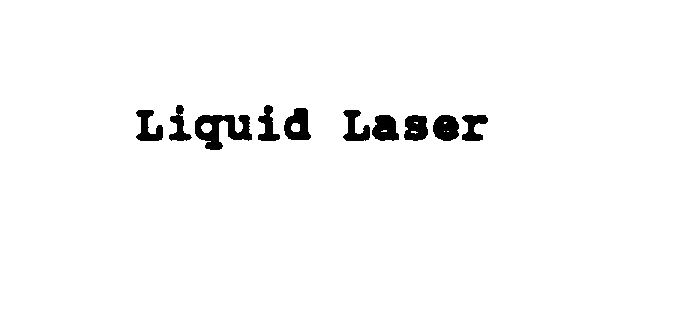 Trademark Logo LIQUID LASER