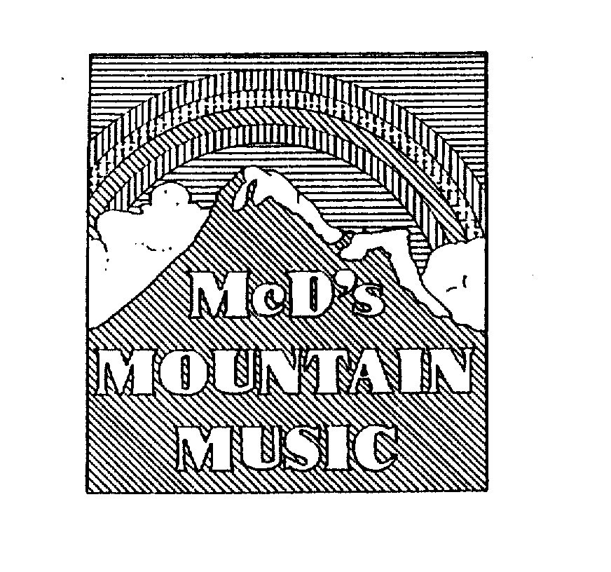  MCD'S MOUNTAIN MUSIC