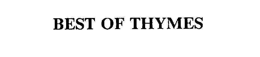 Trademark Logo BEST OF THYMES