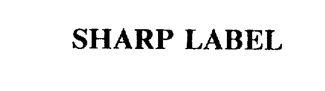 Trademark Logo SHARP LABEL