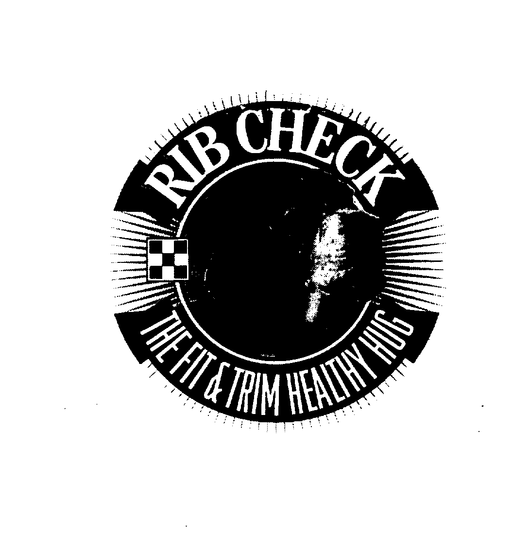 Trademark Logo RIB CHECK THE FIT & TRIM HEALTHY HUG